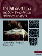 the parasomnias and other sleep related movement disorders (cambridge university press)