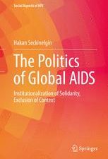 the politics of global aids: institutionalization of solidarity, exclusion of context