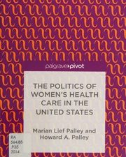 the politics of women’s health care in the united states