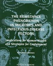 the resistance phenomenon in microbes and infectious disease vectors