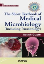 the short textbook of medical microbiology including parasitology, 10th edition
