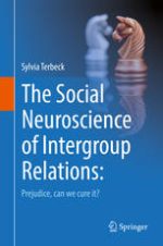 the social neuroscience of intergroup relations: prejudice, can we cure it?