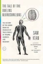 the tale of the dueling neurosurgeons