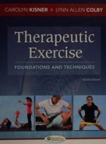 therapeutic exercise: foundations and techniques, 6th edition