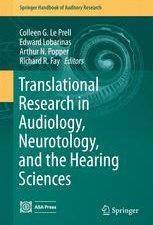 translational research in audiology, neurotology, and the hearing sciences