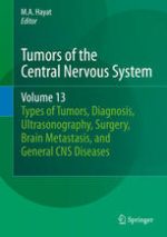 tumors of the central nervous system, volume 13: types of tumors, diagnosis, ultrasonography, surgery, brain metastasis, and general cns diseases (2014)