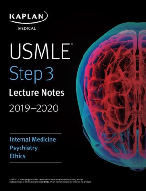 usmle step 3 lecture notes 2019 2020: internal medicine, psychiatry, ethics (usmle prep)