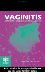 vaginitis: differential diagnosis and management: differential diagnosis and management