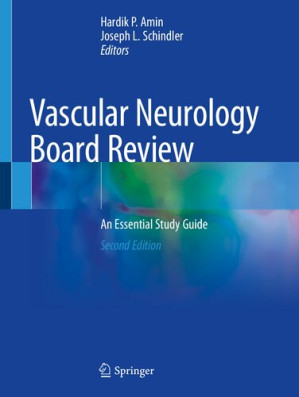 vascular neurology board review: an essential study guide