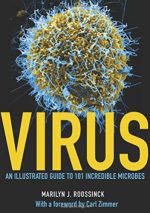 virus: an illustrated guide to 101 incredible microbes
