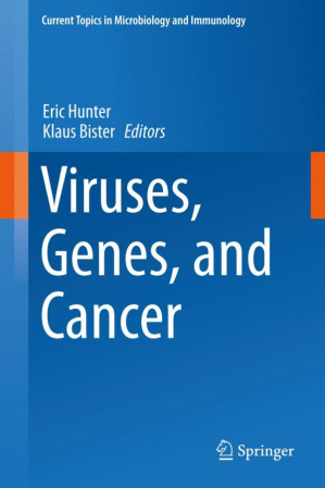 viruses, genes, and cancer (current topics in microbiology and immunology)