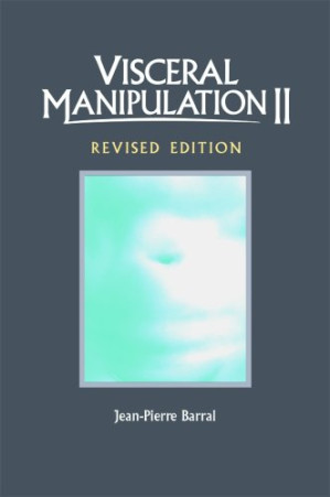 visceral manipulation ii (revised edition)