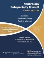 washington manual of nephrology subspecialty consult (the washington manual subspecialty consult series) – 3rd edition