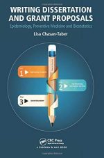 writing dissertation and grant proposals: epidemiology, preventive medicine and biostatistics