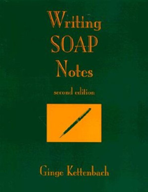 writing soap notes – 2nd edition