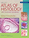 difiore’s atlas of histology with functional correlations, 13th north american edition
