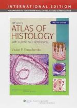difiore’s atlas of histology – 12th north american edition (2012)