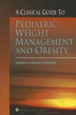 a clinical guide to pediatric weight management and obesity