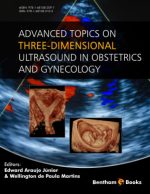 advanced topics on three dimensional ultrasound in obstetrics and gynecology