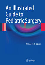 an illustrated guide to pediatric surgery september 2014 release