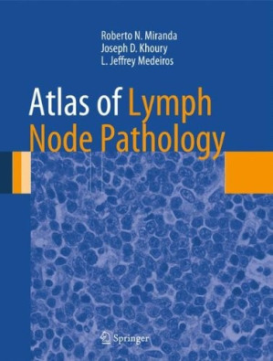 atlas of lymph node pathology atlas of anatomic pathology
