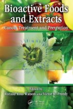 bioactive foods and extracts cancer treatment and prevention 1st edition