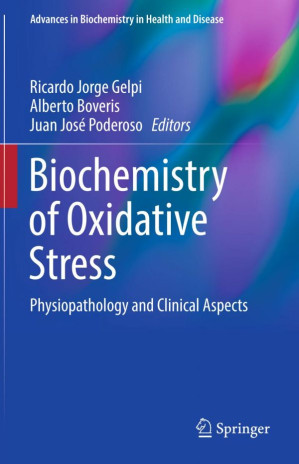 biochemistry of oxidative stress physiopathology and clinical aspects