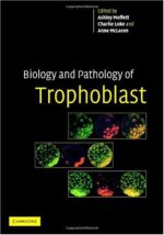 biology and pathology of trophoblast