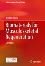 biomaterials for musculoskeletal regeneration concepts