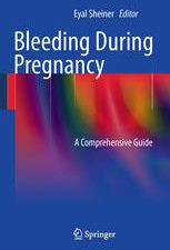 bleeding during pregnancy a comprehensive guide