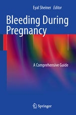 bleeding during pregnancy a comprehensive guide