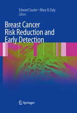 breast cancer risk reduction and early detection
