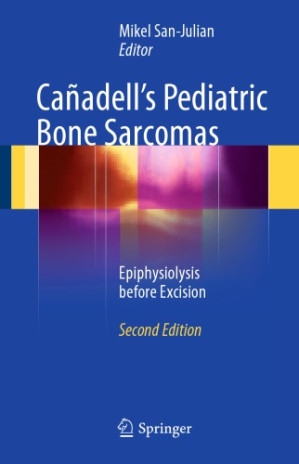 ca adell s pediatric bone sarcomas