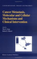 cancer metastasis molecular and cellular mechanisms and clinical intervention