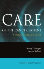 care of the cancer patient a quick reference guide