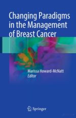 changing paradigms in the management of breast cancer