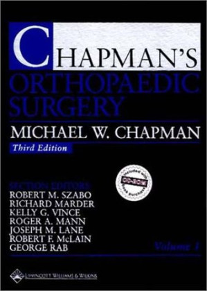 chapman s orthopaedic surgery 3rd edition