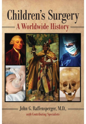 children s surgery a worldwide history