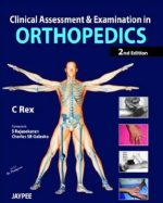 clinical assessment and examination in orthopedics clinical assessment examination 2nd edition