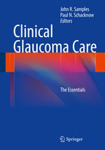 clinical glaucoma care the essentials