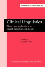 clinical linguistics theory and applications in speech pathology and therapy