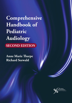 comprehensive handbook of pediatric audiology second edition