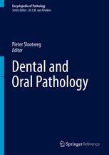dental and oral pathology encyclopedia of pathology