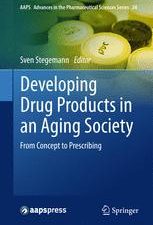 developing drug products in an aging society from concept to prescribing