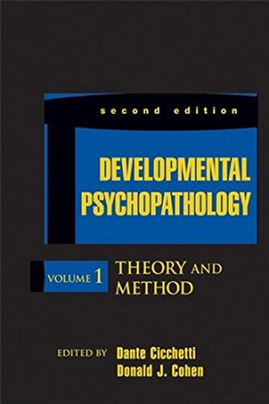 developmental psychopathology volume 1 theory and method 2nd edition