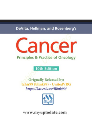 devita hellman and rosenberg s cancer principles practice of oncology