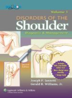 disorders of the shoulder diagnosis and management 2 volume set 2nd edition