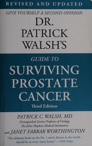 dr patrick walsh s guide to surviving prostate cancer revised and updated edition