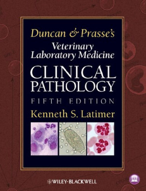 duncan and prasse s veterinary laboratory medicine clinical pathology 5th edition