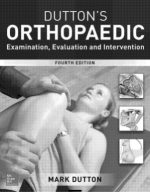 dutton s orthopaedic examination evaluation and intervention 4th edition august 2016 release